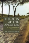 Acts of the Apostles - A Socio-Rhetorical Commentary 